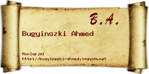 Bugyinszki Ahmed névjegykártya